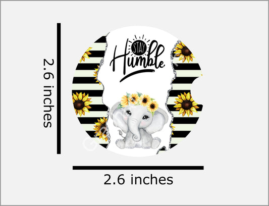 Stay Humble Baby Elephant Sunflowers Car Coaster Template PNG Instant Download Digital File